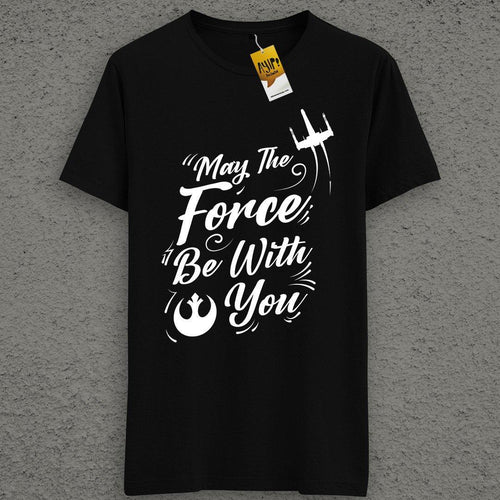 MAY THE FORCE BE WITH YOU - STAR WARS - Bilmemenayip